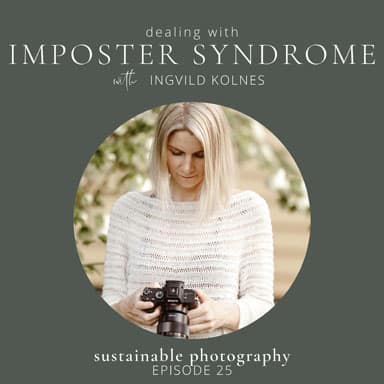 Podcast cover episode 25 "Dealing With Imposter Syndrome" with Ingvild Kolnes.