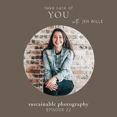 Podcast cover episode 22 "Take Care of You" with Jen Wille