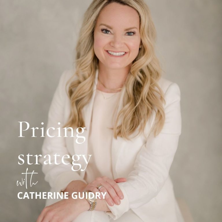 92. Pricing strategy for photographers with Catherine Guidry