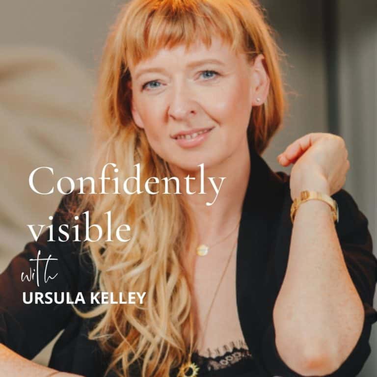 120. Embracing Visibility: A Photographer’s Guide to Being Seen and Heard with Ursula Kelly