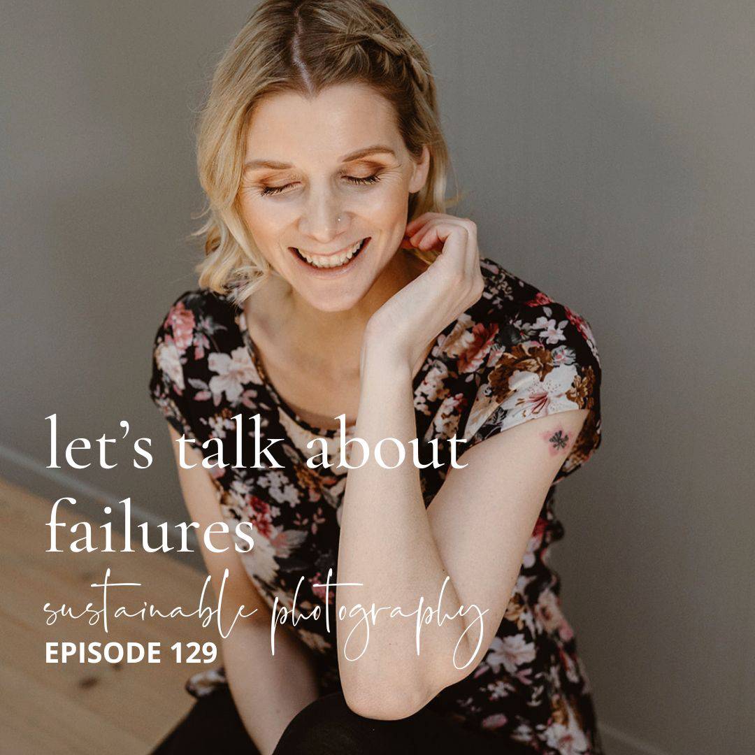 129. Let’s talk about failures