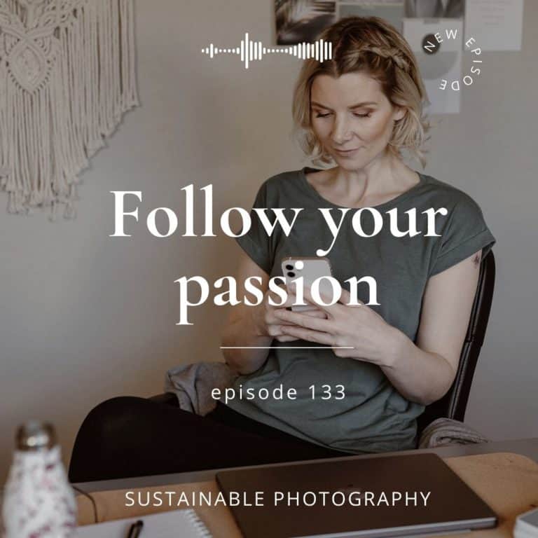 133. Follow your values and passion